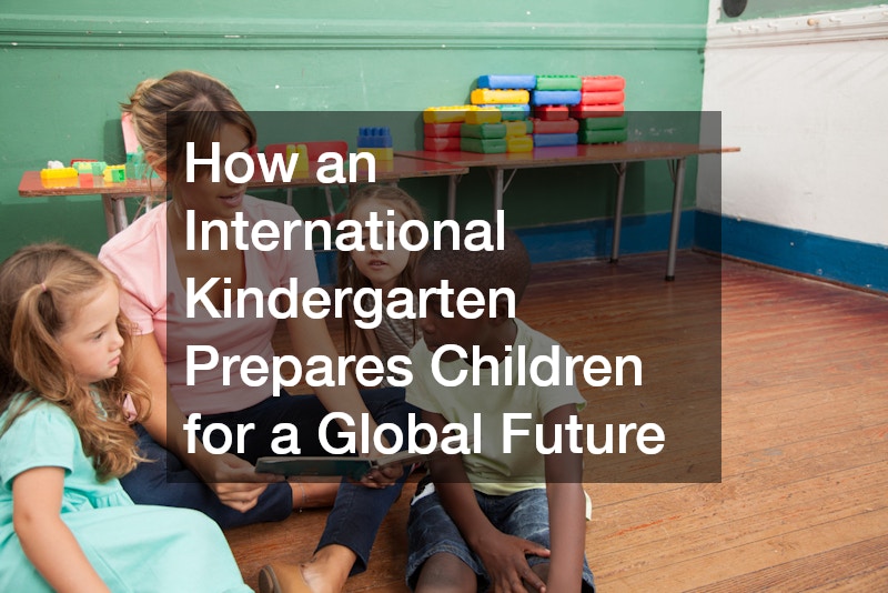 How an International Kindergarten Prepares Children for a Global Future