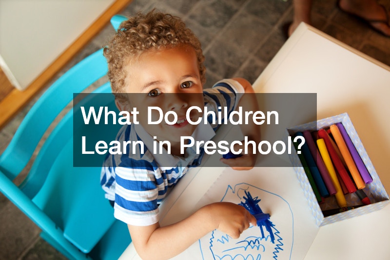 What Do Children Learn in Preschool?
